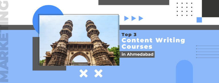 Top 3 content writing courses in Ahmedabad 