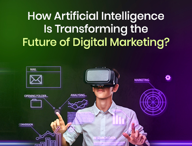 Why AI Is the Future of Digital Marketing: A Beginner’s Guide